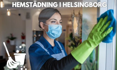 Hemstädning i Helsingborg